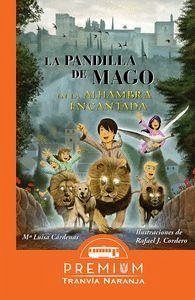 La pandilla de Mago en la Alhambra encantada - Cárdenas Rica, María Luisa