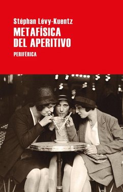 Cover Metafísica del aperitivo