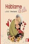 Háblame de ella Háblame de ella