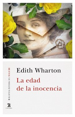 La edad de la inocencia - Wharton, Edith