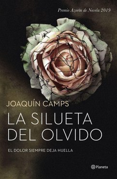 La silueta del olvido - Camps Torres, Joaquín