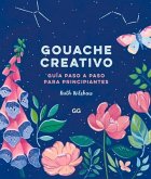 Gouache Creativo: Guía Paso a Paso Para Principiantes