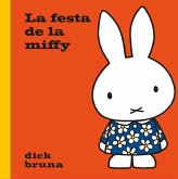 La festa de la Miffy La festa de la Miffy