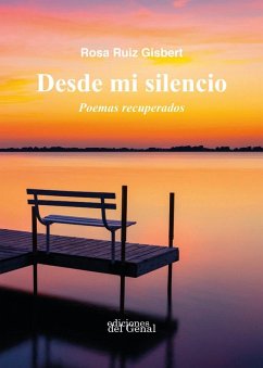Cover DESDE MI SILENCIO. POEMAS RECUPERADOS