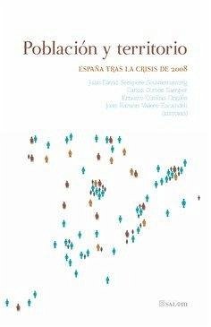 Cover Población y territorio : España tras la crisis de 2008