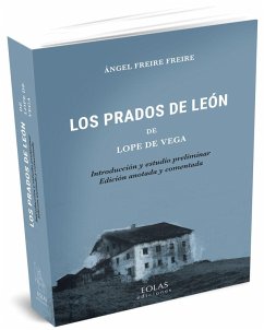 Los prados de León de Lope de Vega - Freire Freire, Ángel