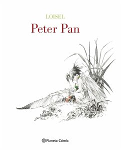 Peter Pan de Loisel - Loisel, Regis