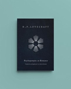 Psychopompos : un romance - Lovecraft, H. P.; Howard Phillips Lovecraft