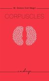 Corpuscles