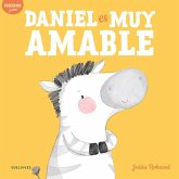 Daniel Es Muy Amable Daniel Es Muy Amable