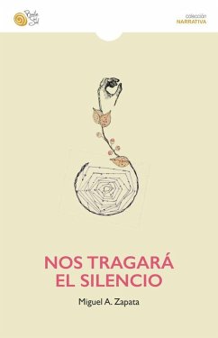 Cover Nos tragara el silencio