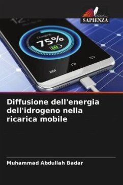 Diffusione dell'energia dell'idrogeno nella ricarica mobile - Badar, Muhammad Abdullah