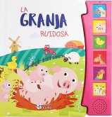 La granja ruidosa