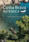 Costa Brava autentica Costa Brava autentica