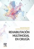 Rehabilitación multimodal en cirugía Rehabilitación multimodal en cirugía