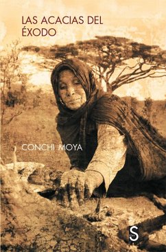 Las acacias del éxodo - Moya, Conchi