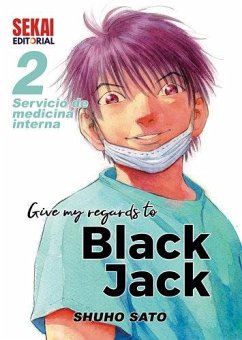 Give my regards to Black Jack 2 - Sat?, Sh?h?; Sato, Syuho