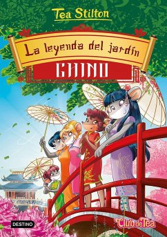 La leyenda del jardín chino - Stilton, Tea