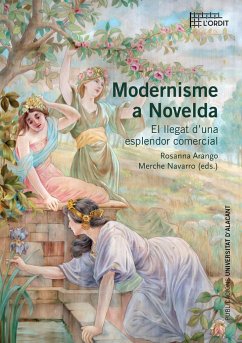 Modernisme a Novelda : el llegat d'una esplendor comercial - Arango Escursà, Rosanna; Navarro Berasaluce, Mercedes