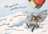 Per què hi ha estrelles al cel? Llibre dels oficis curiosos Per què hi ha estrelles al cel? Llibre dels oficis curiosos