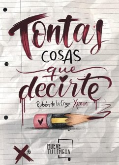 Tontas cosas que decirte.