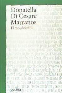 Marranos : el otro del otro - Di Cesare, Donatella