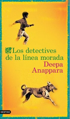 Los detectives de la línea morada - Anappara, Deepa