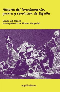 Historia del levantamiento, guerra y revolución de España