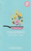 Veganismo para torpes y vagas Veganismo para torpes y vagas