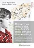 Neurociencia en las aulas, su aplicación en los procesos de aprendizaje : la contribución del inspector de educación como agente