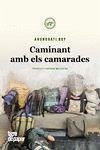 Caminant amb els camarades - Roy, Arundhati