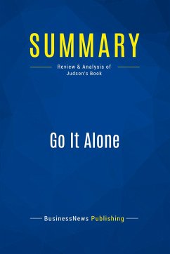 Summary: Go It Alone - Businessnews Publishing