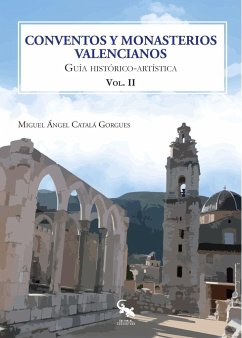 Conventos y monasterios valencianos II - Català Gorgues, Miquel Àngel