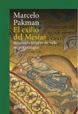 El exilio del Mesías El exilio del Mesías