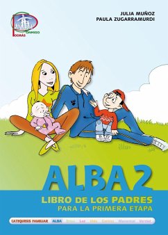 Alba 2. Libro de padres - Muñoz Ferrer, Julia; Zugarramurdi Apezteguía, Paula