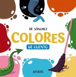 Colores de cuento - Sánchez, Sr.