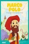 Marco Polo : el descobridor de les meravelles d'Orient