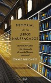 Memorial de los libros naufragados : Hernando Colón y la búsqueda de una biblioteca universal
