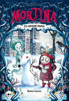 Cover Mortina eta adiskide mamua