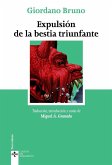 La expulsión de la bestia triunfante La expulsión de la bestia triunfante