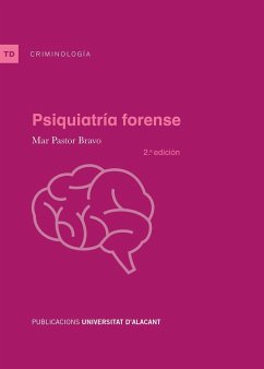 Psiquiatría forense - Pastor Bravo, Mar