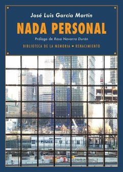 Nada personal : diarios 2012-2013 - Navarro Durán, Rosa; García Martín, José Luis