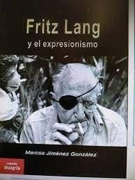 Cover Fritz Lang y el expresionismo