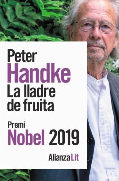La lladre de fruita o Viatge d'anada a l'interior del país - Handke, Peter