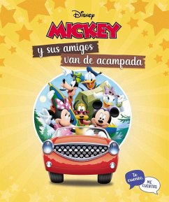 Cover Mickey y sus amigos van de acampada. Te cuento, me cuentas (Te cuento, me cuentas una historia Disney)