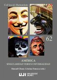 América, singularidad versus universalidad : XVIII Congreso de la Asociación Española de Americanistas : del 10 al 13 de julio de 2018, Castellón