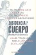 Disidencia en el cuerpo : perspectivas... - Bild 1