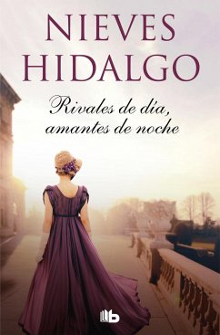 Rivales de día, amantes de noche - Hidalgo, Nieves