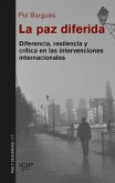 PAZ DIFERIDA, LA PAZ DIFERIDA, LA