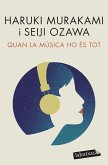 Quan la música ho és tot Quan la música ho és tot